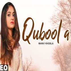 Qubool A (Cover Song)