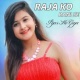Raja Ko Rani Se Pyar Ho Gaya (New Version Cover)