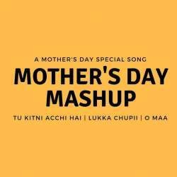 Mother's Day Mashup
