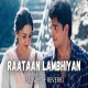 Raatan Lambiyan Lofi (Slowed and Reverb)