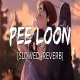 Pee Loon Lofi (Slowed and Reverb)